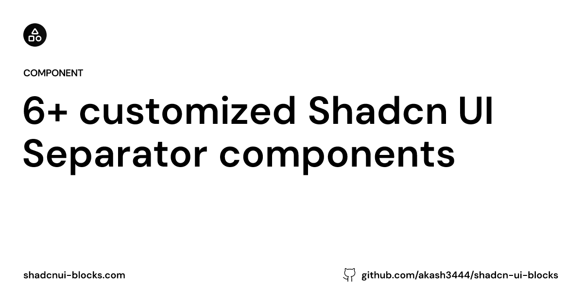 6+ customized Shadcn UI Separator components